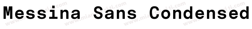 Messina Sans Condensed Bold字体转换